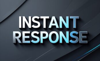 instant response